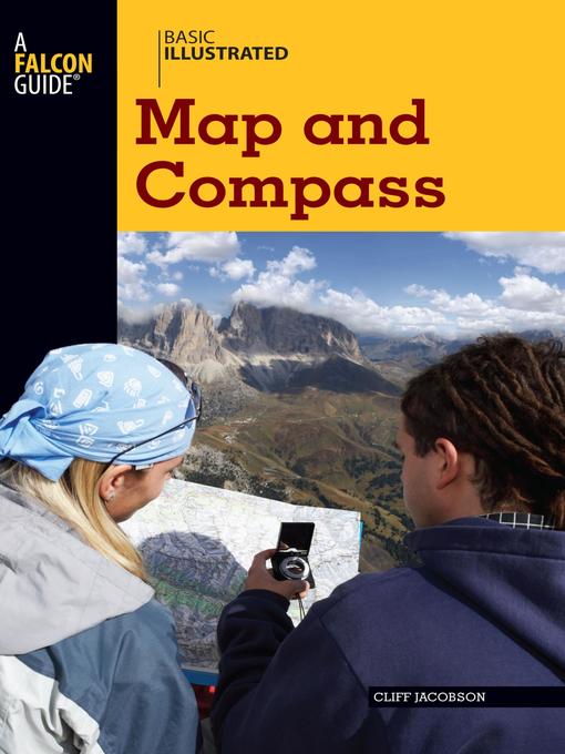 Title details for Basic Illustrated Map and Compass by Cliff Jacobson - Wait list
